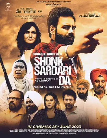 Shonk Sardari Da (2023) Full Punjabi Movie Download HDRip | 1080p | 720p | 480p | ESubs Shonk Sardari Da